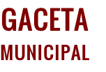 GACETA MUNICIPAL